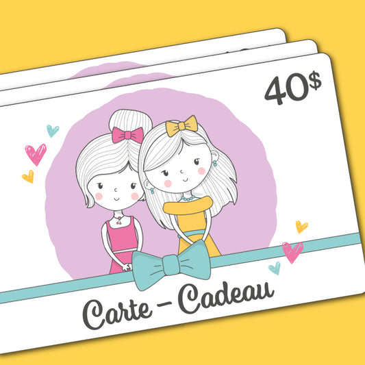 Carte-cadeau Mademoiselles Colorées 40$